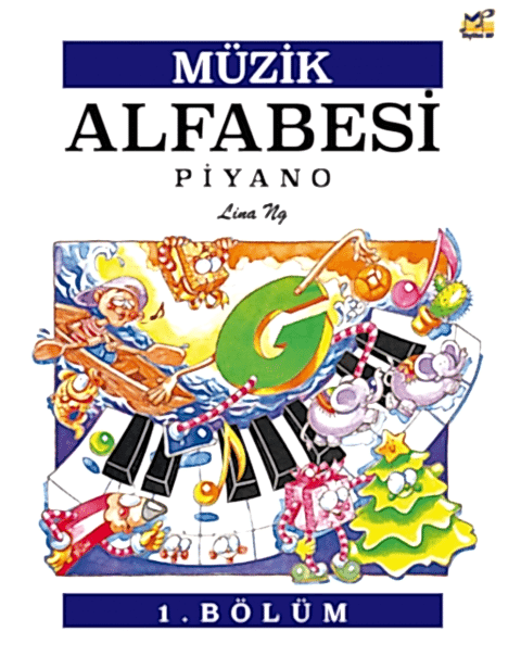 Müzik Alfabesi Piyano - 1.Bölüm